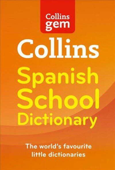 Spanish School Gem Dictionary: Trusted Support for Learning, in a Mini-Format 3rd Revised edition, Spanish School Gem Dictionary: Trusted Support for Learning, in a Mini-Format hind ja info | Noortekirjandus | kaup24.ee