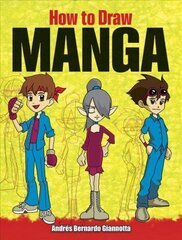 How to Draw Manga цена и информация | Книги для подростков и молодежи | kaup24.ee