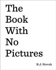 Book with No Pictures цена и информация | Книги для подростков и молодежи | kaup24.ee