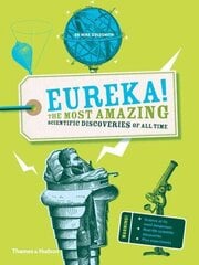 Eureka!: The most amazing scientific discoveries of all time цена и информация | Книги для подростков и молодежи | kaup24.ee