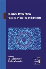 Teacher Reflection: Policies, Practices and Impacts hind ja info | Võõrkeele õppematerjalid | kaup24.ee