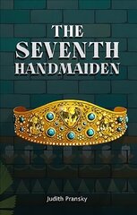 Seventh Handmaiden цена и информация | Книги для подростков и молодежи | kaup24.ee