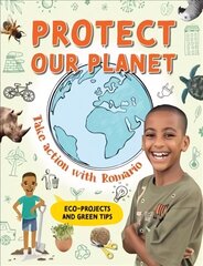 Protect our Planet: Take Action with Romario цена и информация | Книги для подростков и молодежи | kaup24.ee