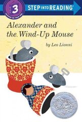 Alexander and the Wind-Up Mouse (Step Into Reading, Step 3) hind ja info | Noortekirjandus | kaup24.ee