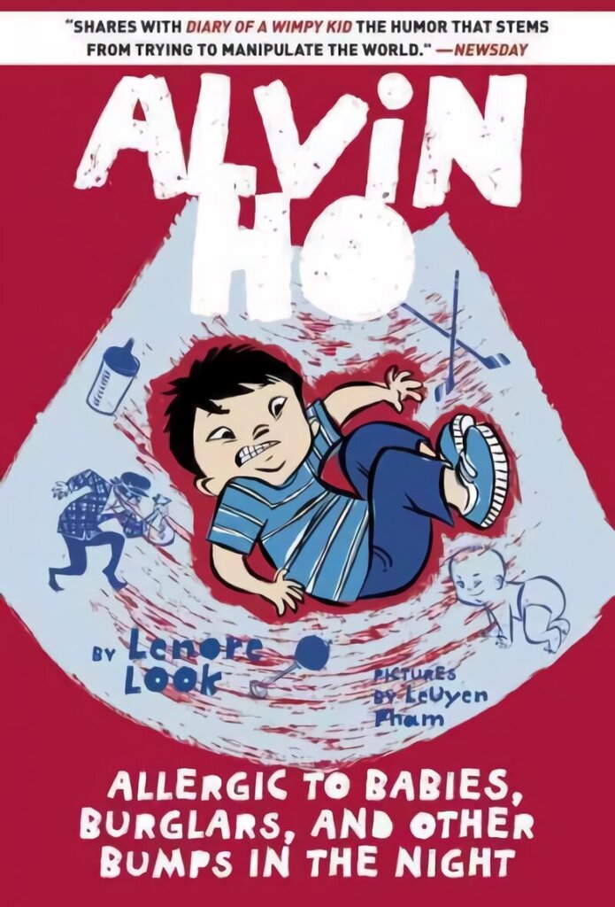 Alvin Ho: Allergic to Babies, Burglars, and Other Bumps in the Night: Allergic To Babies, Burglars, And Other Bumps In The Night hind ja info | Noortekirjandus | kaup24.ee