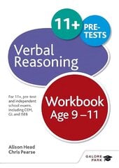 Verbal Reasoning Workbook Age 9-11: For 11plus, pre-test and independent school exams including CEM, GL and ISEB цена и информация | Книги для подростков и молодежи | kaup24.ee