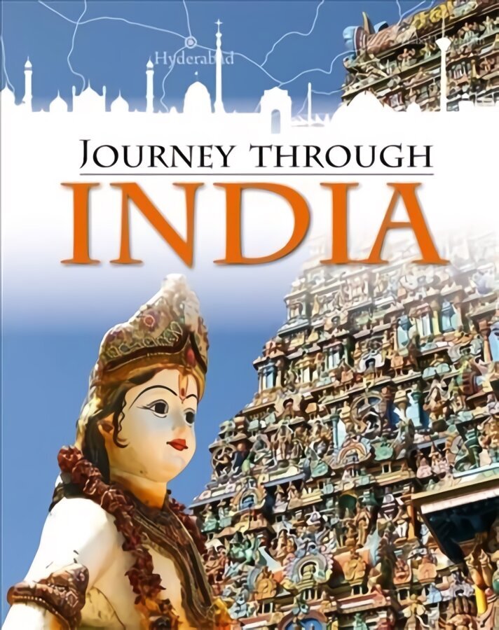 Journey Through: India цена и информация | Noortekirjandus | kaup24.ee