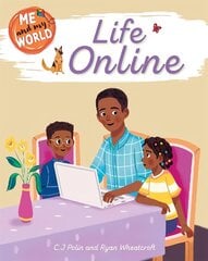 Me and My World: Life Online hind ja info | Noortekirjandus | kaup24.ee