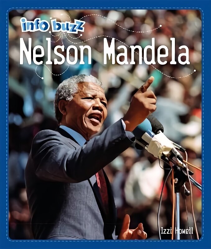 Info Buzz: Black History: Nelson Mandela Illustrated edition цена и информация | Noortekirjandus | kaup24.ee