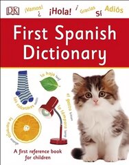 First Spanish Dictionary: A First Reference Book for Children hind ja info | Noortekirjandus | kaup24.ee