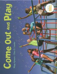 Come Out and Play: A Global Journey цена и информация | Книги для подростков и молодежи | kaup24.ee
