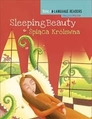 Dual Language Readers: Sleeping Beauty - English/Polish hind ja info | Noortekirjandus | kaup24.ee