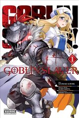 Goblin Slayer Vol. 1 (manga) цена и информация | Фантастика, фэнтези | kaup24.ee