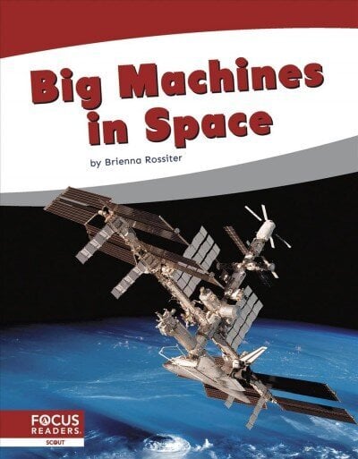 Big Machines in Space hind ja info | Noortekirjandus | kaup24.ee