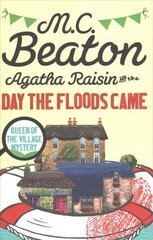 Agatha Raisin and the Day the Floods Came hind ja info | Fantaasia, müstika | kaup24.ee