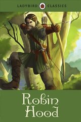 Ladybird Classics: Robin Hood цена и информация | Книги для подростков и молодежи | kaup24.ee