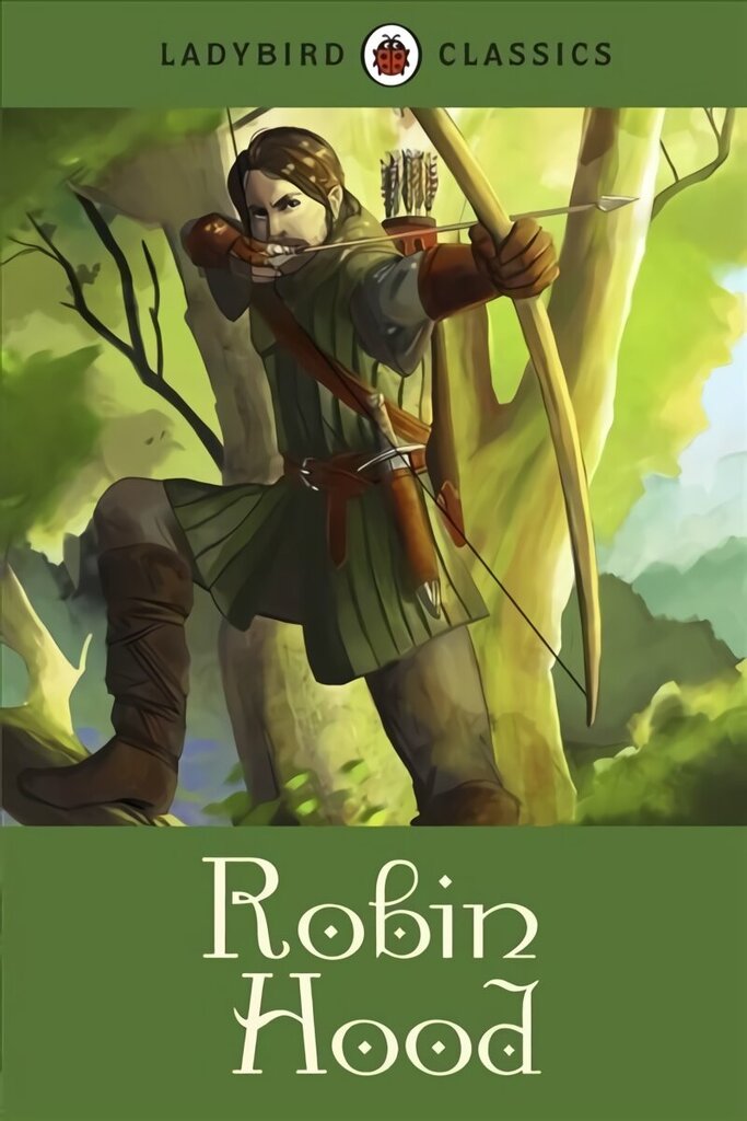 Ladybird Classics: Robin Hood цена и информация | Noortekirjandus | kaup24.ee