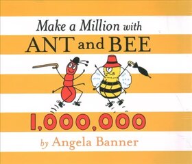 Make a Million with Ant and Bee цена и информация | Книги для подростков и молодежи | kaup24.ee