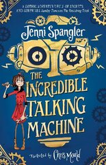 Incredible Talking Machine цена и информация | Книги для подростков и молодежи | kaup24.ee