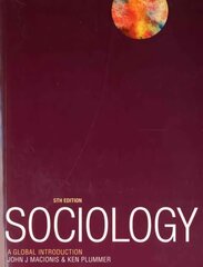 Sociology: A Global Introduction 5th edition hind ja info | Ühiskonnateemalised raamatud | kaup24.ee