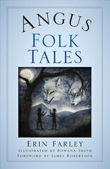 Angus Folk Tales цена и информация | Фантастика, фэнтези | kaup24.ee