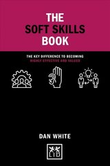 Soft Skills Book: The key difference to becoming highly effective and valued hind ja info | Majandusalased raamatud | kaup24.ee