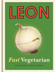 Leon: Fast Vegetarian, Book 5, Leon: Fast Vegetarian hind ja info | Retseptiraamatud | kaup24.ee