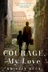 Courage, My Love hind ja info | Fantaasia, müstika | kaup24.ee