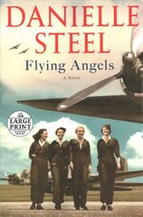 Flying Angels: A Novel Large type / large print edition hind ja info | Fantaasia, müstika | kaup24.ee