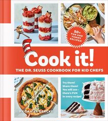 Cook It! The Dr. Seuss Cookbook for Kid Chefs: 50plus Yummy Recipes hind ja info | Retseptiraamatud | kaup24.ee