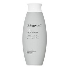 Living proof. Full Conditioner - Kondicionér 236ml hind ja info | Juuksepalsamid | kaup24.ee