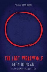 Last Werewolf Main - New cover цена и информация | Фантастика, фэнтези | kaup24.ee