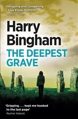 Deepest Grave: Fiona Griffiths Crime Thriller Series Book 6 цена и информация | Фантастика, фэнтези | kaup24.ee