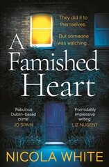 Famished Heart: The Sunday Times Crime Club Star Pick Main цена и информация | Фантастика, фэнтези | kaup24.ee