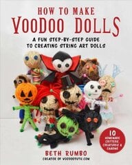 How to Make Voodoo Dolls: A Fun Step-by-Step Guide to Creating String Art Dolls цена и информация | Книги о питании и здоровом образе жизни | kaup24.ee
