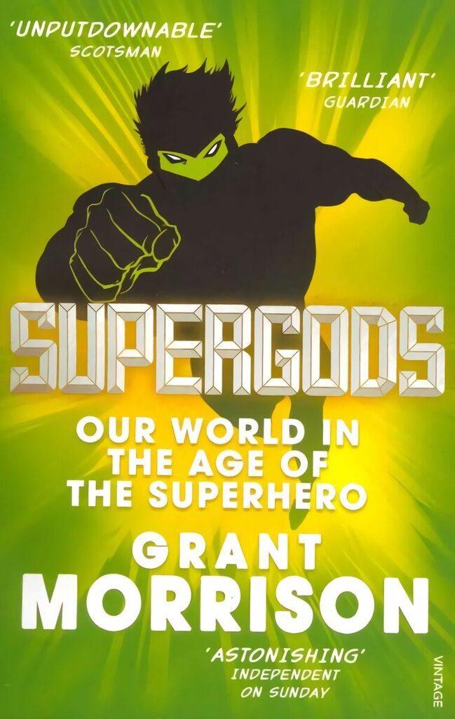 Supergods: Our World in the Age of the Superhero цена и информация | Kunstiraamatud | kaup24.ee
