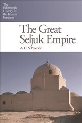 Great Seljuk Empire цена и информация | Исторические книги | kaup24.ee