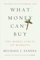 What Money Can't Buy: The Moral Limits of Markets цена и информация | Исторические книги | kaup24.ee