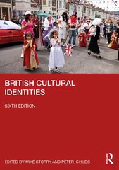 British Cultural Identities 6th edition цена и информация | Исторические книги | kaup24.ee