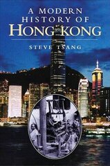 Modern History of Hong Kong: 1841-1997 цена и информация | Исторические книги | kaup24.ee