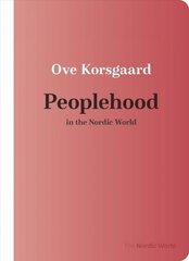 Peoplehood in the Nordic World цена и информация | Исторические книги | kaup24.ee