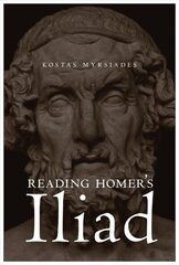 Reading Homer's Iliad цена и информация | Исторические книги | kaup24.ee