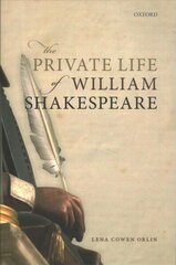 Private Life of William Shakespeare hind ja info | Ajalooraamatud | kaup24.ee