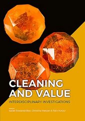 Cleaning and Value: Interdisciplinary Investigations hind ja info | Ajalooraamatud | kaup24.ee