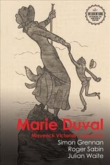 Marie Duval: Maverick Victorian Cartoonist цена и информация | Исторические книги | kaup24.ee