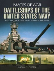 Battleships of the United States Navy hind ja info | Ajalooraamatud | kaup24.ee