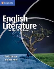 English Literature for the IB Diploma, English Literature for the IB Diploma цена и информация | Исторические книги | kaup24.ee