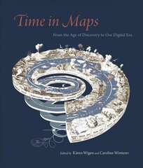 Time in Maps: From the Age of Discovery to Our Digital Era цена и информация | Исторические книги | kaup24.ee