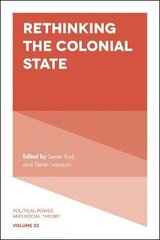 Rethinking the Colonial State цена и информация | Исторические книги | kaup24.ee