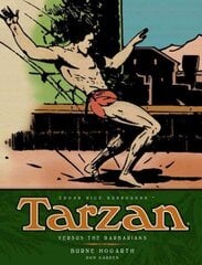 Tarzan - Versus The Barbarians (Vol. 2): The Complete Burne Hogarth Sundays and Dailies Library, v.2 цена и информация | Фантастика, фэнтези | kaup24.ee